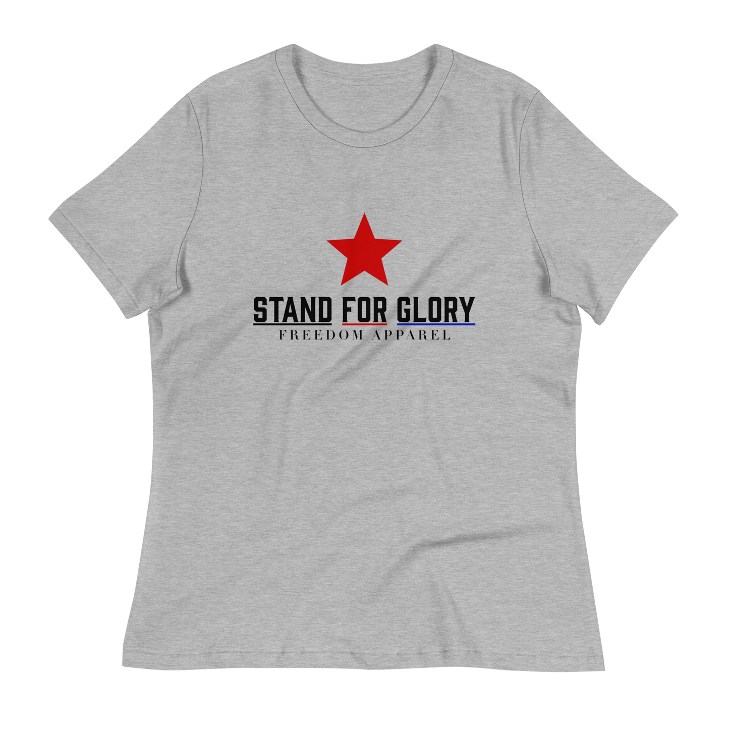 Stand For Glory Women's T-Shirt