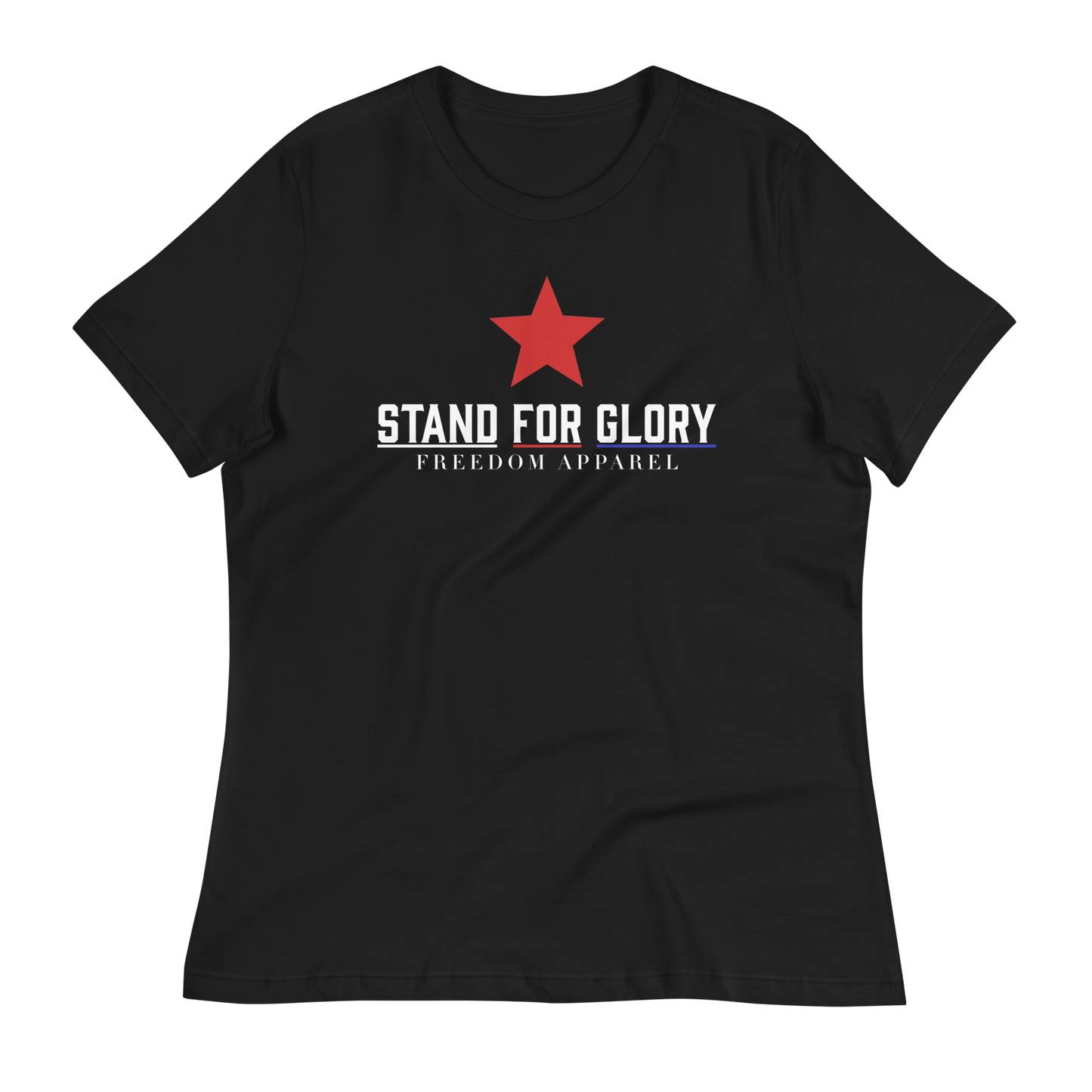 Stand For Glory Women's T-Shirt