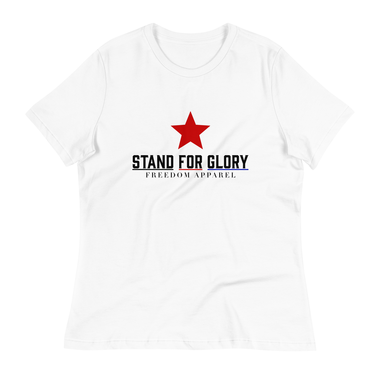 Stand For Glory Women's T-Shirt